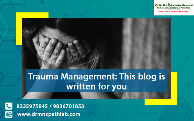 Trauma Management-This Post Is Written For You