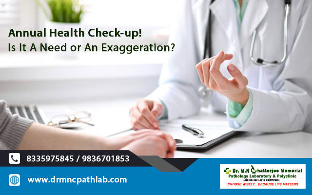 Annual Health Check-up! Is It A Need or An Exaggeration?